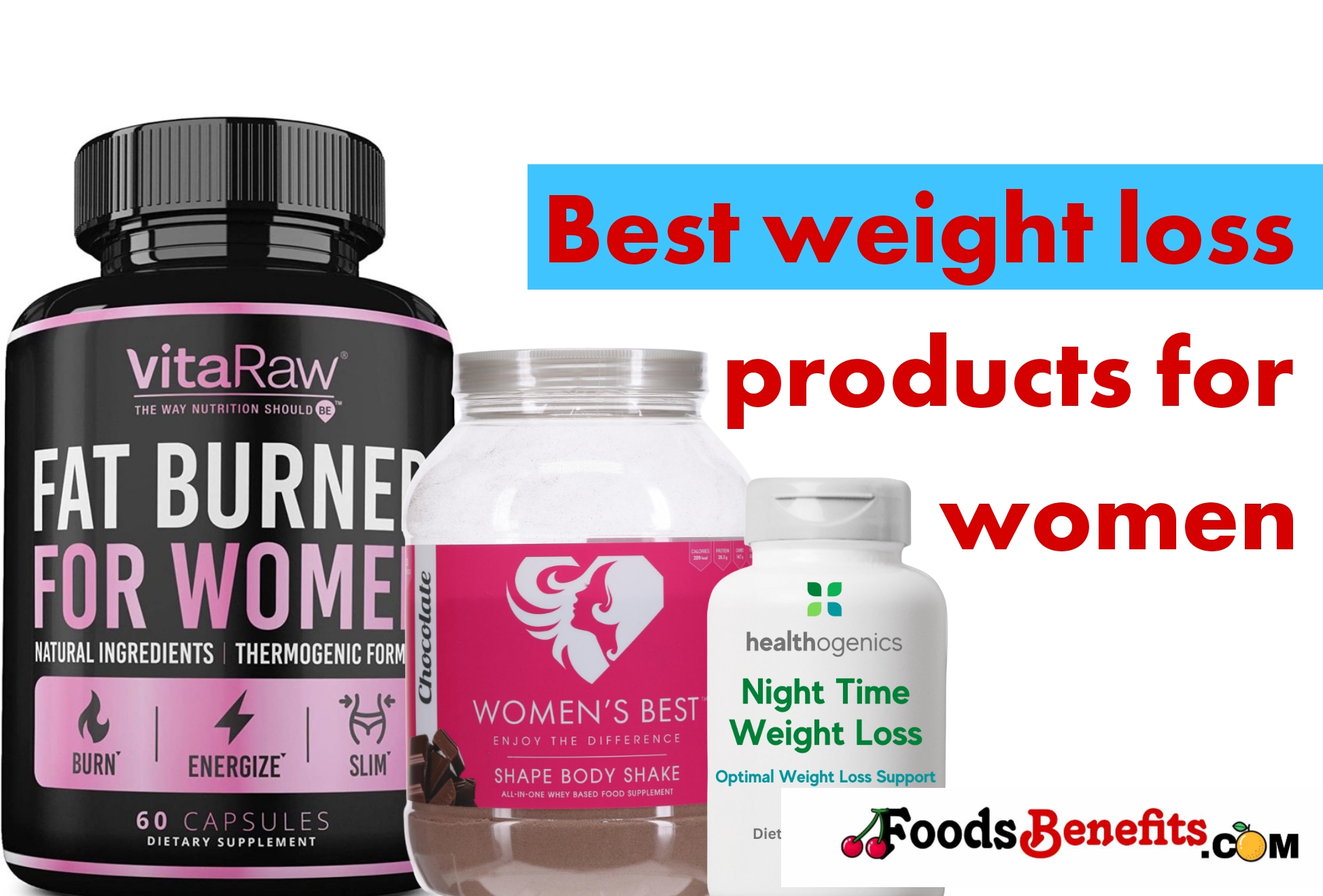 Best Weight Loss Products For Women